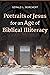 Portraits of Jesus for an A...