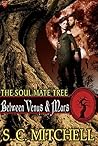 Between Venus & Mars by S.C.  Mitchell