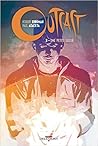 Outcast, Vol. 3 by Robert Kirkman