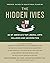 The Hidden Ivies: 63 of Ame...