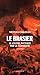 Le Brasier : le Louvre ince...