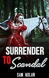 Surrender to Scandal