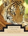 Tiger Tales: The Story of the Paradise Village Bengals Tiger Tales: The Story of the Paradise Village Bengals