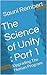 The Science of Unity : Part 1: Upgrading The Human Program