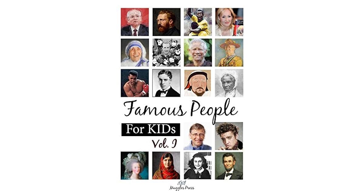 Famous People for Kids (Vol.1): by Watchara Intrasombat