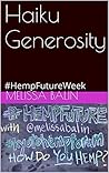 Haiku Generosity: #HempFutureWeek