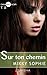 Sur ton chemin (Diamant Noir #2)