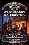 Crossroads of Draston by Joel Norden