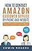 How to contact Amazon customer service by phone and website - by Edwin Rogers