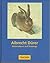 Albrecht Dürer: Watercolours and Drawings