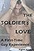The Soldier's Love: Straight to Gay Erotica
