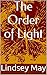 The Order of Light