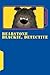 Bearstone Blackie, Detective