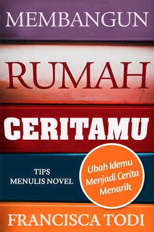 Membangun Rumah Ceritamu