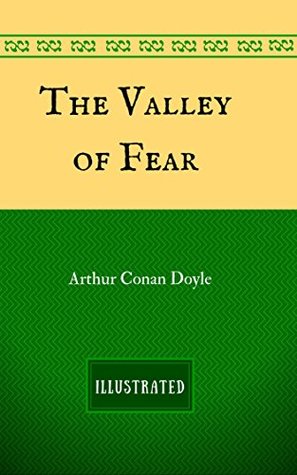 The Valley of Fear: Illustrated
