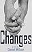 Changes