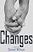 Changes