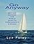 Go Anyway: Sailing Around t...