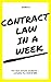Learn Contract Law in a Week: LLB GDL Guru