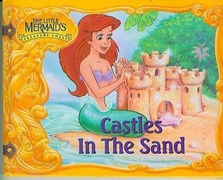 Castles in the Sand (The Little Mermaid's Treasure Chest)