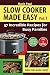 Slow Cooker Made Easy (Vol....