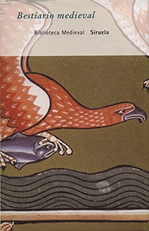 Bestiario medieval: Antología (Hardcover)