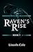 Raven's Rise (World on Fire #1)
