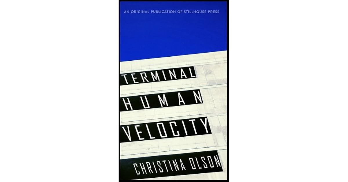 Book giveaway for Terminal Human Velocity by Christina Olson Jan 24Feb