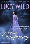 Little Conspiracy by Lucy Wild