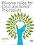Diverse roles for Occupational Therapists by Jane Clewes
