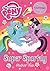 My Little Pony: Super Sparkly Sticker Fun