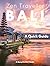 BALI - Zen Traveller: A Qui...