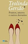 Prantos, amores e...