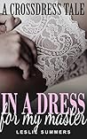 In A Dress For My Master (Becoming his Property, #2)