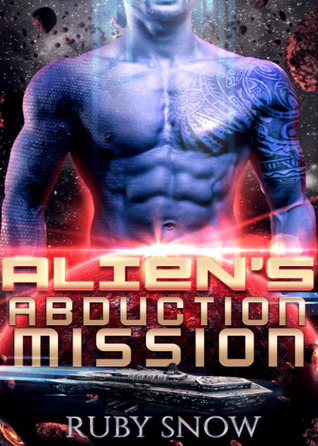 Alien's Abduction Mission (Blue Kioria Barbarians, #0.5)