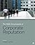 The SAGE Encyclopedia of Corporate Reputation