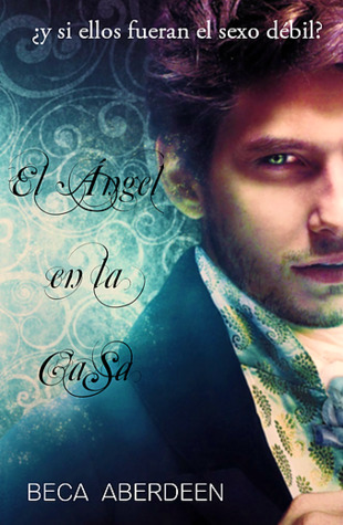 El Ángel en la Esfera (El Ángel, #2)