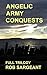Angelic Army Conquests: Ful...