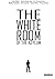 The White Room of the Asylum - Black and White Edition