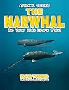THE NARWHAL Do Yo...