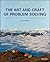 The Art and Craft of Problem Solving