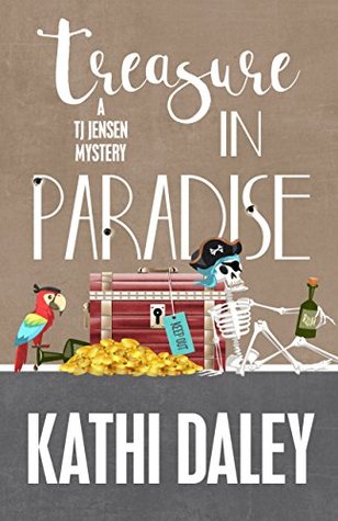 Treasure in Paradise (TJ Jensen Mystery #7)