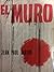 El muro by Jean-Paul Sartre El muro by Jean-Paul Sartre