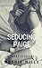 Seducing Paige