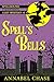 Spell's Bells (Spellbound, #3)