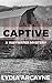 Captive - A Cozy Mystery: A Waywater Mystery