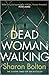 Dead Woman Walking