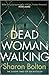 Dead Woman Walking