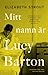 Mitt namn är Lucy Barton