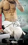 Le tour de chauffe by Jaci Burton